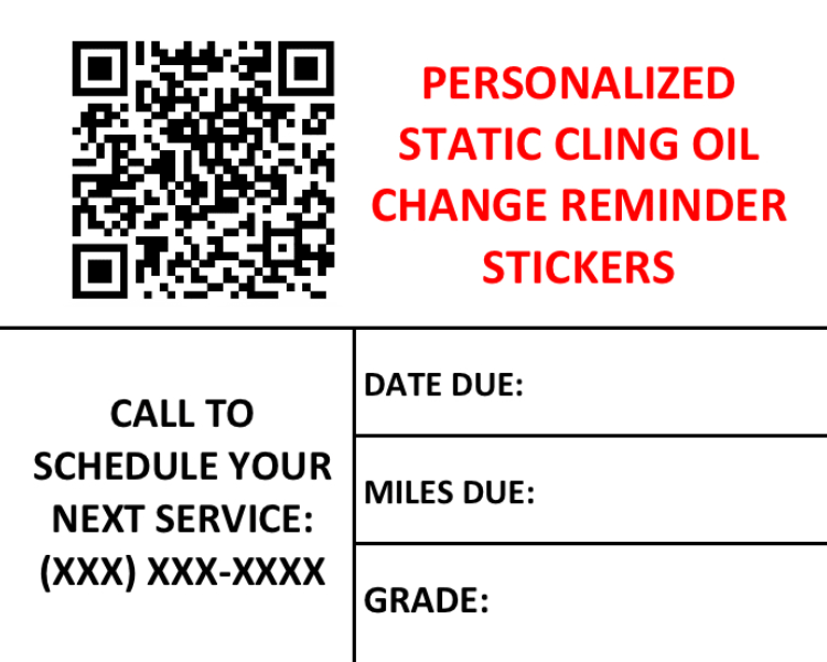 Static Cling Oil Change Stickers MADE EASY