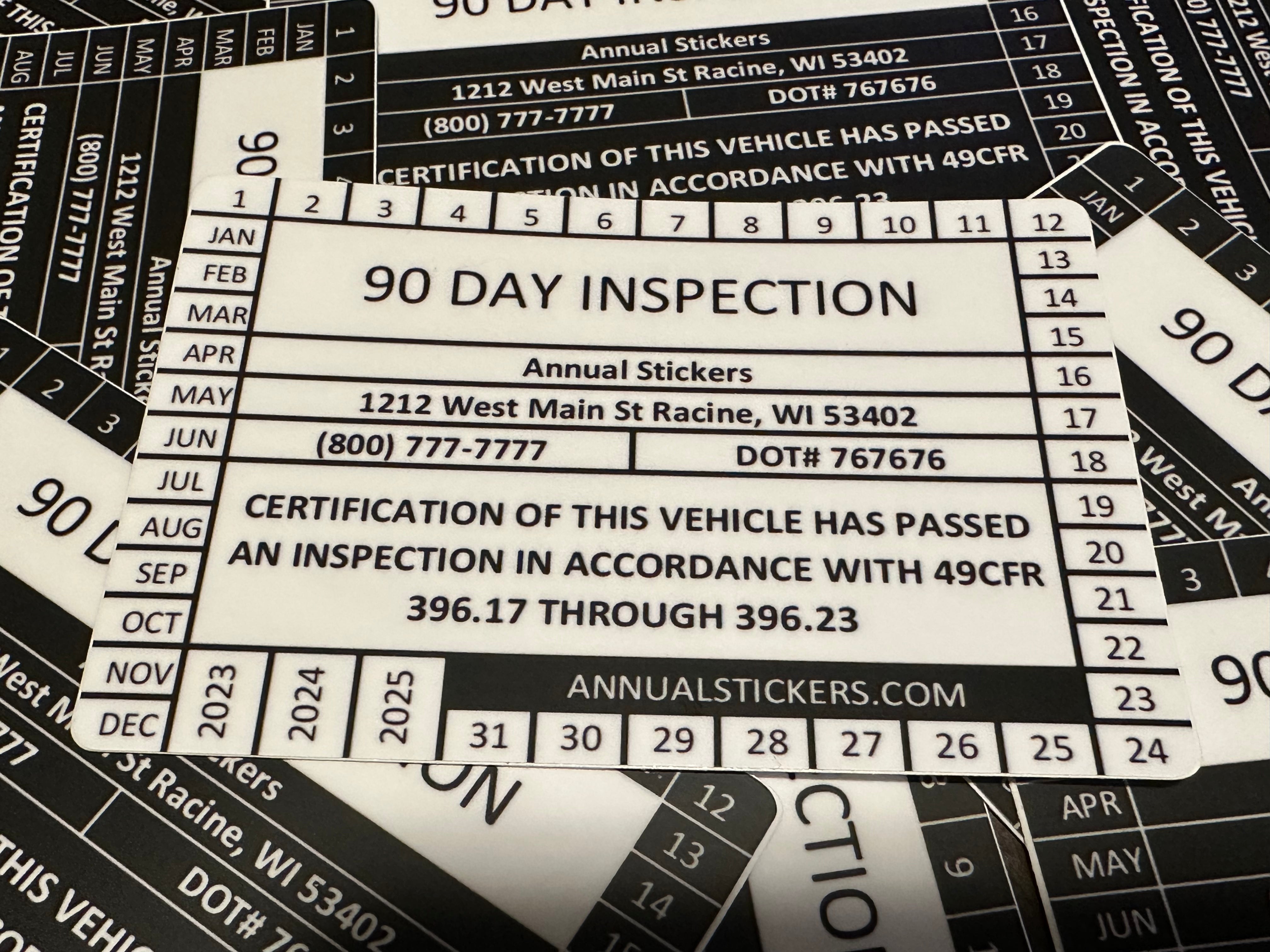 90 Day Inspection Stickers MADE EASY