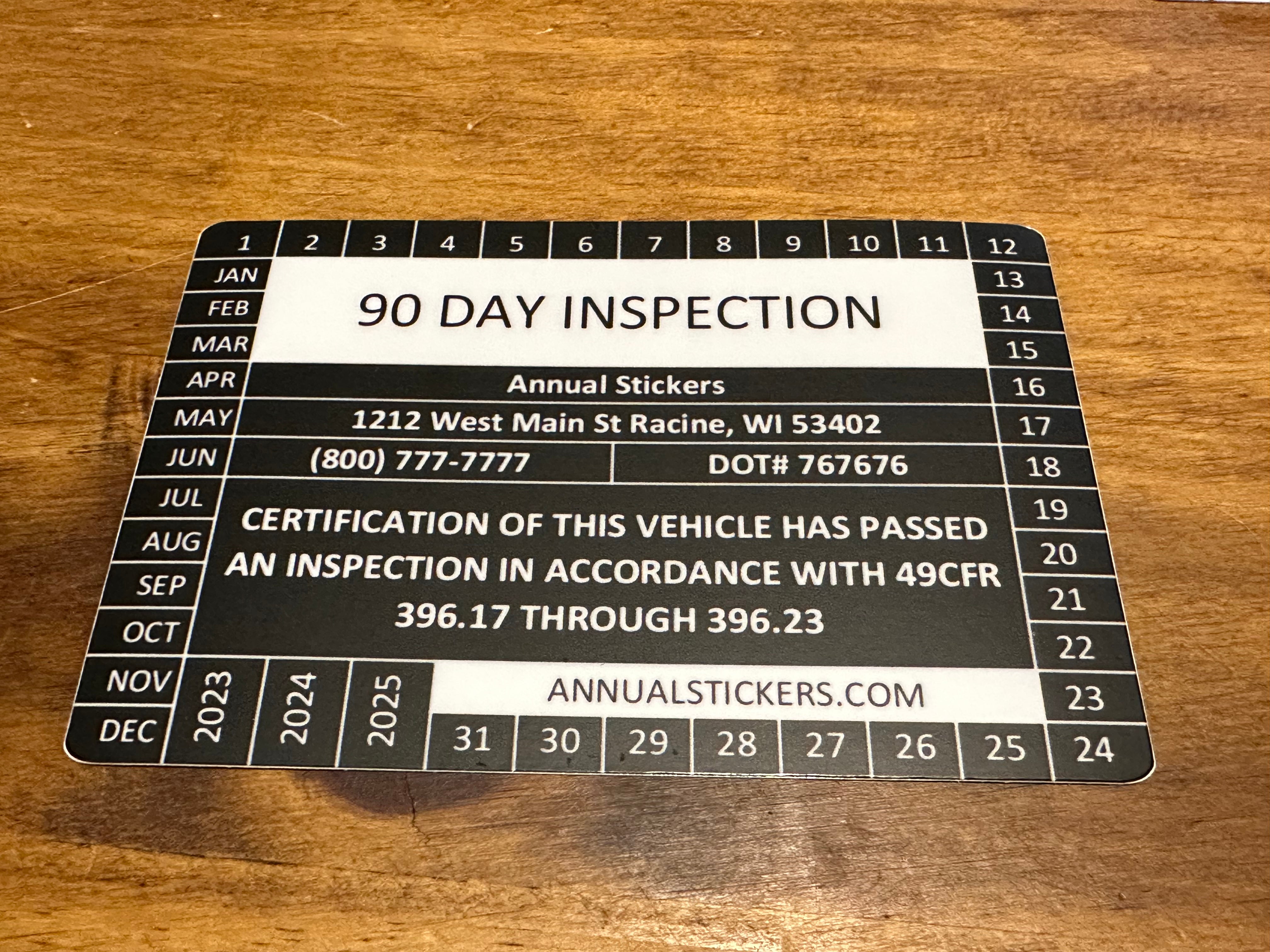 90 Day Inspection Stickers MADE EASY