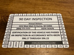 90 Day Inspection Stickers MADE EASY